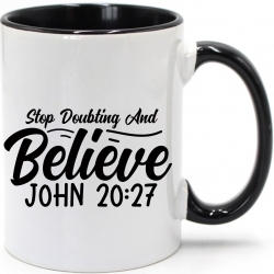 Cana interior si toarta negru, Stop Doubting and Believe
